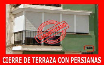 Cierre terrazas con Persianas Sevilla Cierre terrazas con Persianas Sevilla