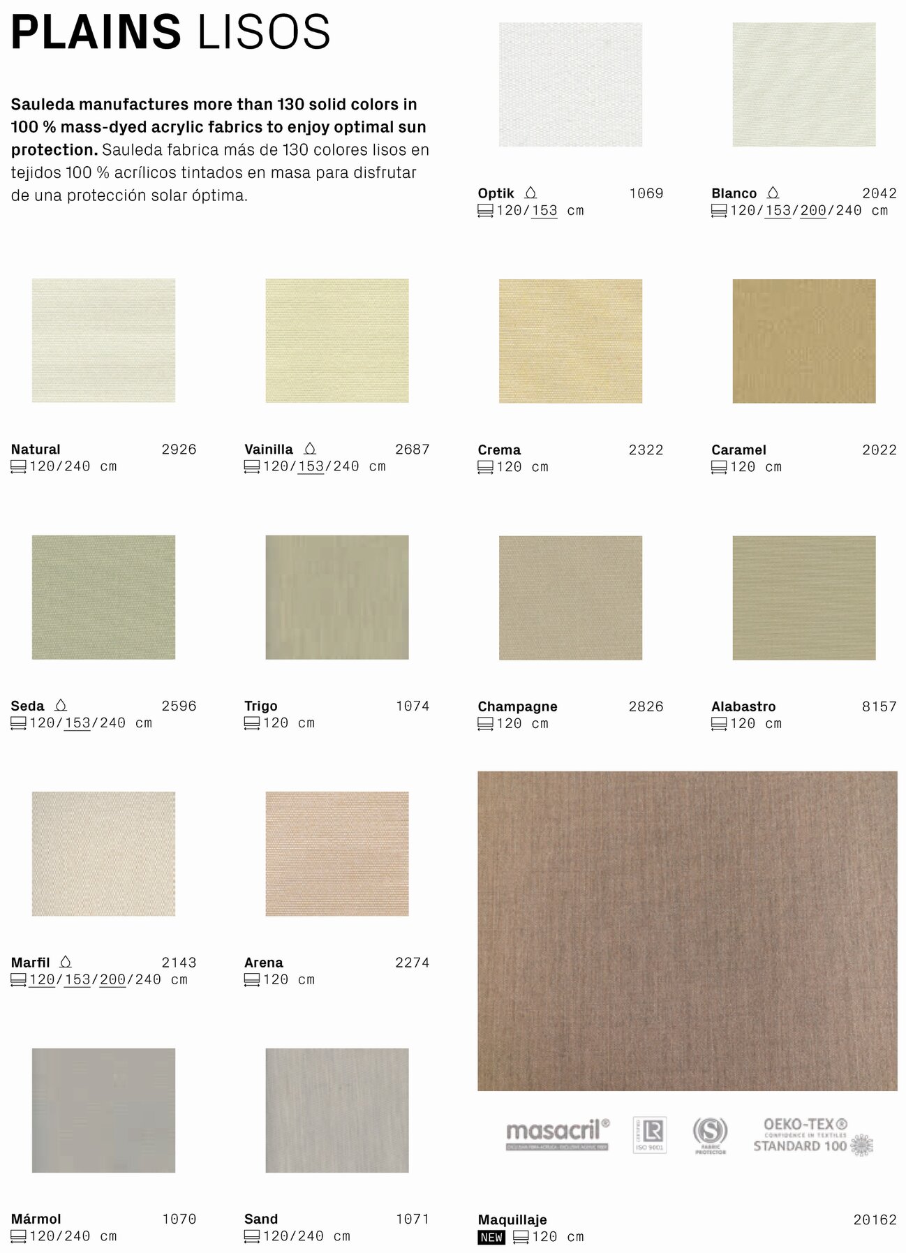 CATALOGO SAULEDA Natural 2926 Vainilla 2687 Crema 2322 Caramel 2022 Seda 2596 Trigo 1074 Champagne 2826 Alabastro 8157 MĂĄrmol 1070 Sand 1071 Maquillaje 20162 CATALOGO SAULEDA Natural 2926 Vainilla 2687 Crema 2322 Caramel 2022 Seda 2596 Trigo 1074 Champagne 2826 Alabastro 8157 MĂĄrmol 1070 Sand 1071 Maquillaje 20162