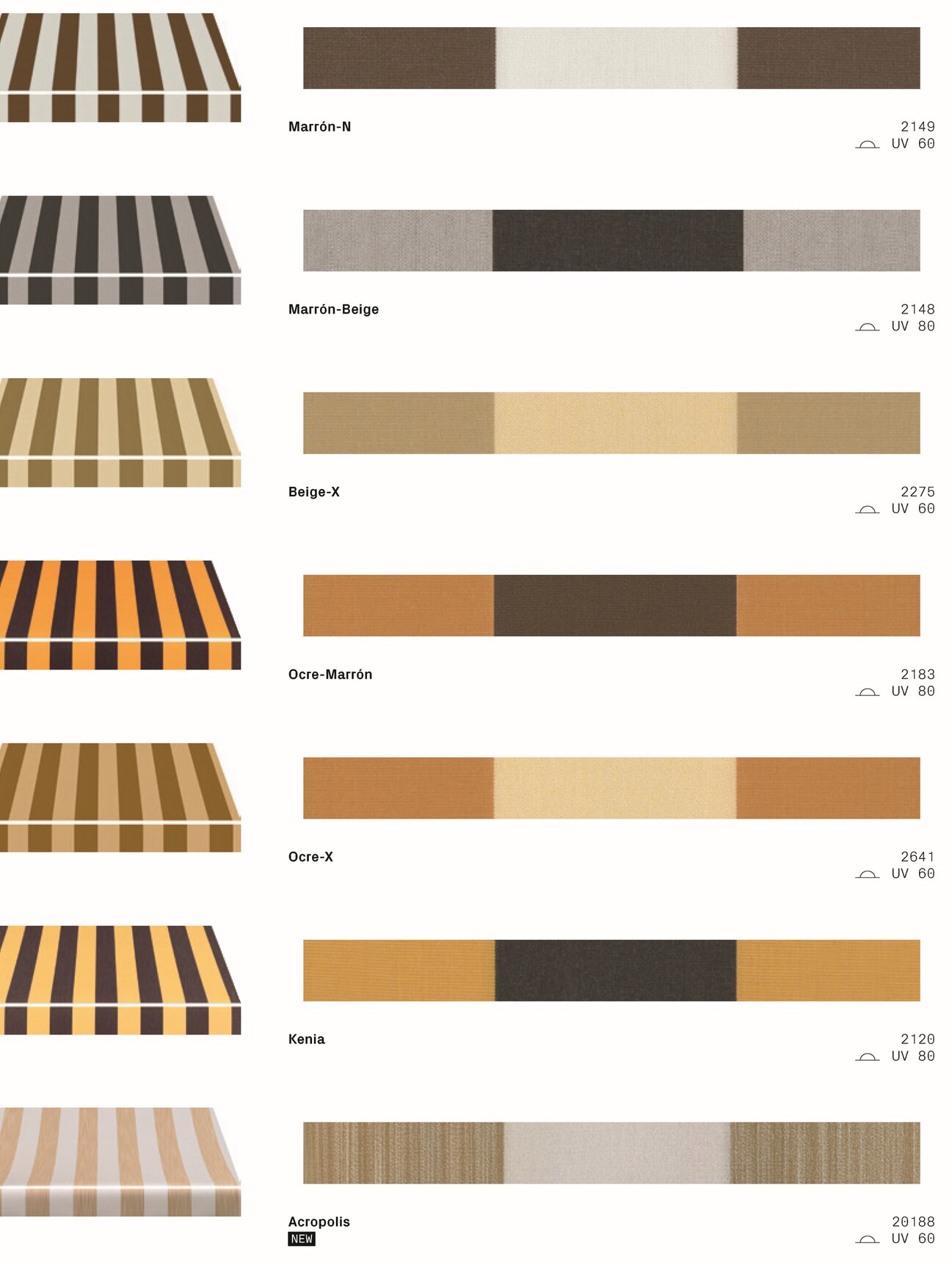 Marron-n 2149 marron beige 2148 beige-x 2275 ocre-marron 2183 ocre-x 2641 Kenia 2120 acropolis 20188 Marron-n 2149 marron beige 2148 beige-x 2275 ocre-marron 2183 ocre-x 2641 Kenia 2120 acropolis 20188